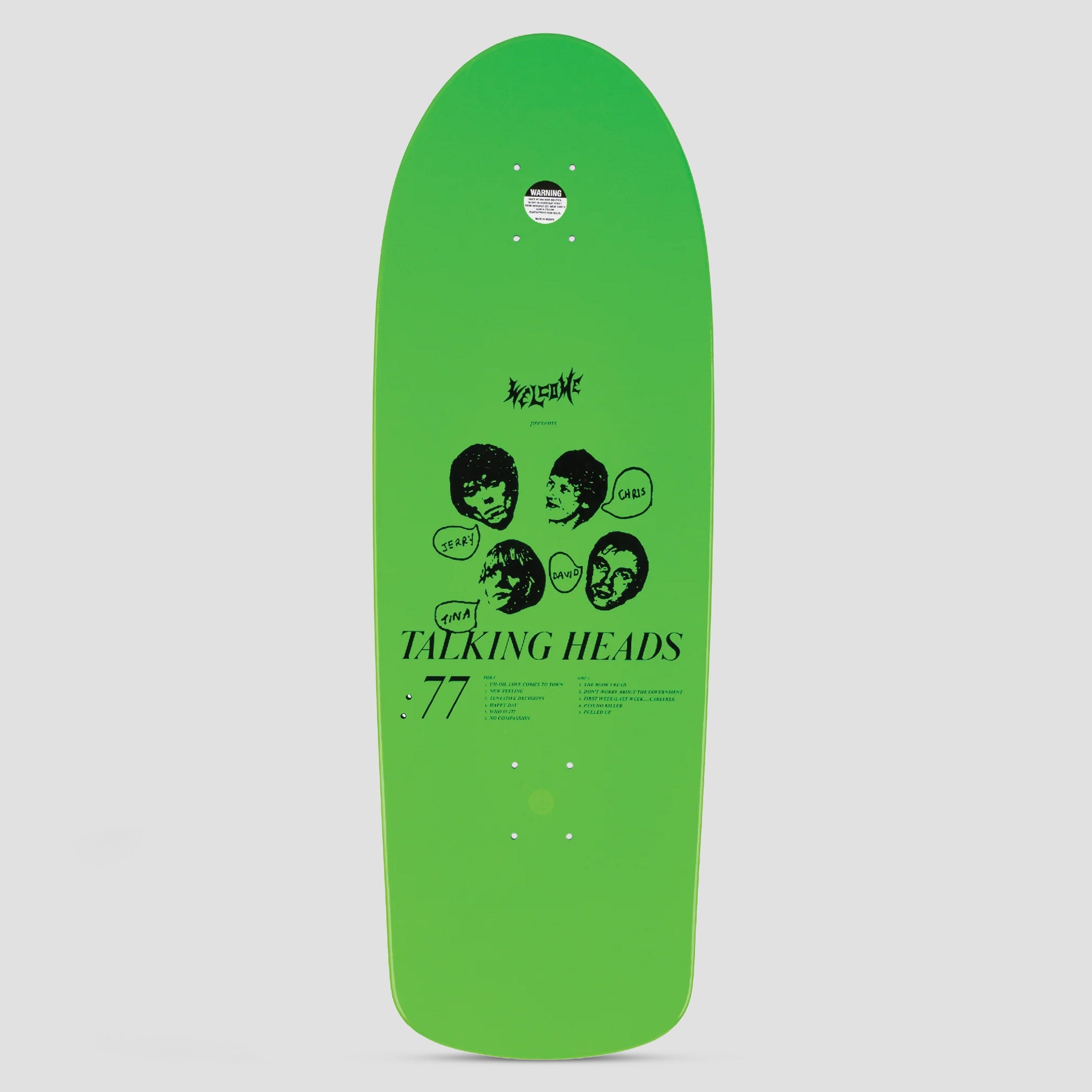 Welcome x Talking Heads 10.1 Psycho Skateboard Deck Green