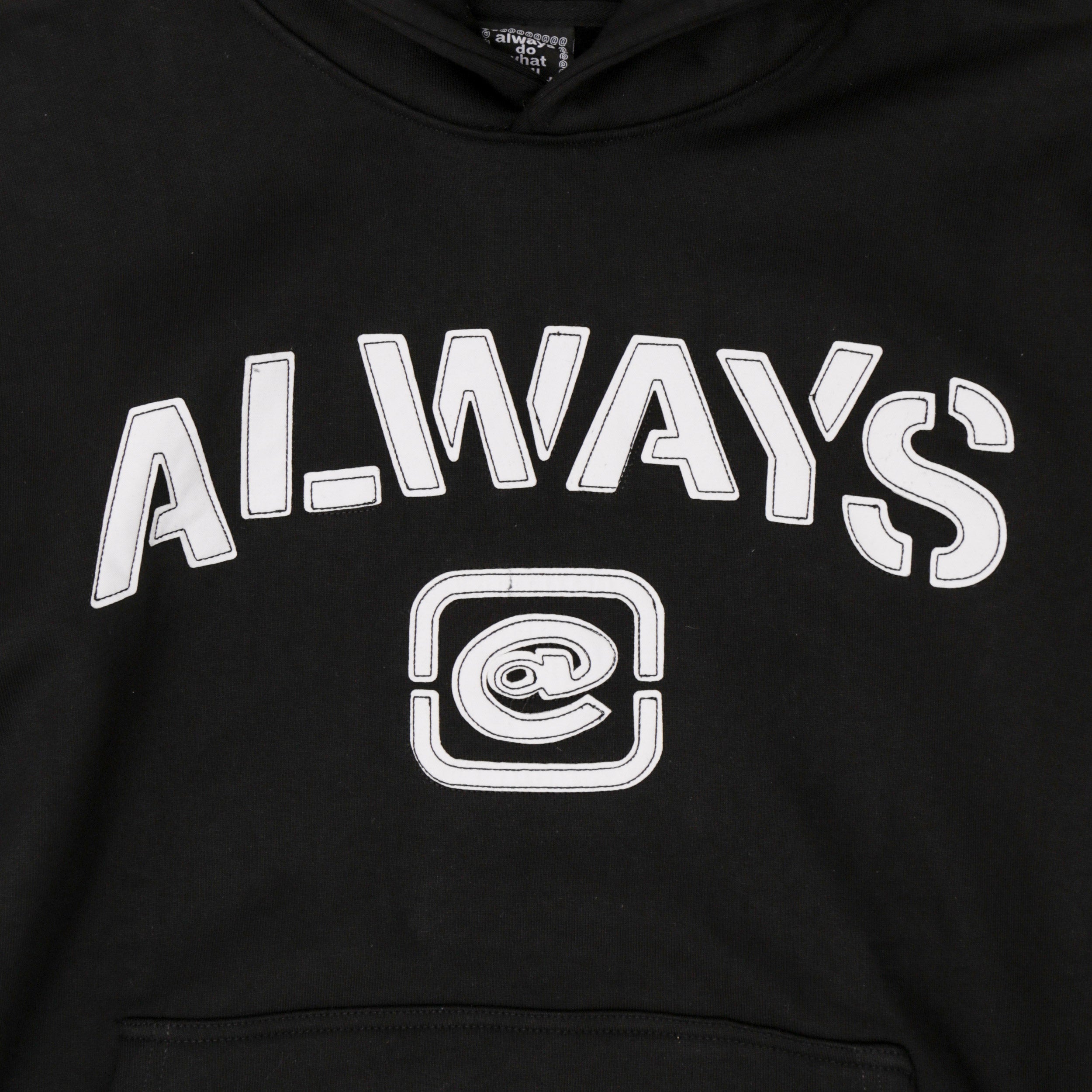 Always Stencil Pullover Hoodie Black