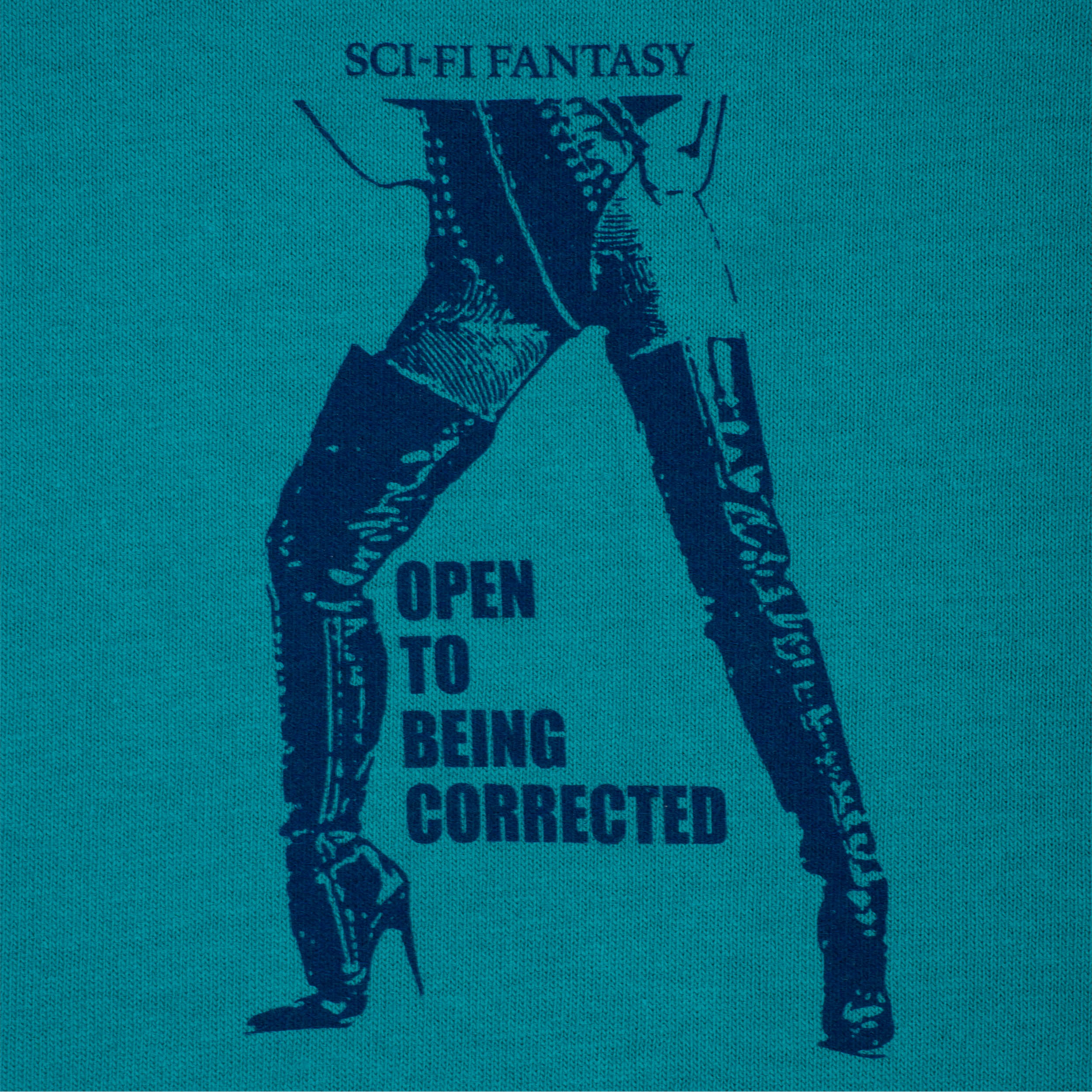 Sci-Fi Fantasy Open To Being Corrected T-Shirt Jade